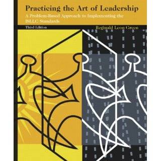 Practicing the Art of Leadership A …