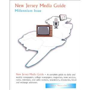  New Jersey Media Guide Millennium Issue (9781883216269 