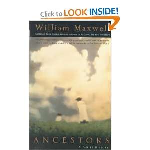  Ancestors A Family History [Paperback] William Maxwell 