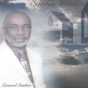  Sunday Morning Leonard Sanders Music