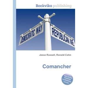  Comancher Ronald Cohn Jesse Russell Books