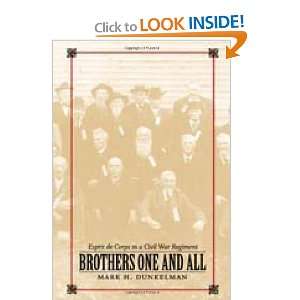  Brothers One and All Esprit de Corps in a Civil War 
