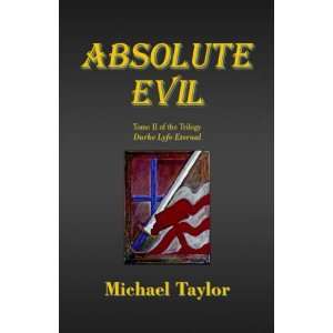  Absolute Evil (9781413457575) Michael Taylor Books