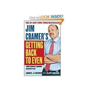  Jim Cramer`s Getting Back to Even [HC,2009] Books