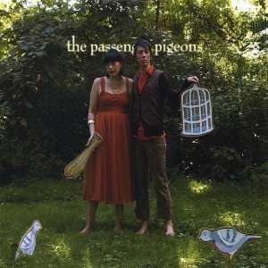  So FarSo OK. The Passenger Pigeons Music