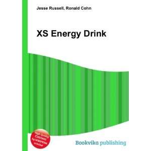 XS Energy Drink Ronald Cohn Jesse Russell  Books