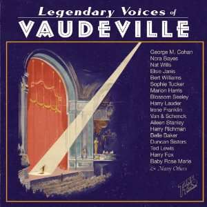  Legendary Voices Of Vaudeville Various Artists Music