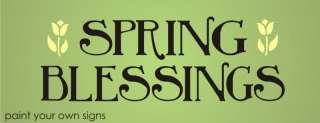 STENCIL Primitive Spring Blessings Tulip flower Signs  