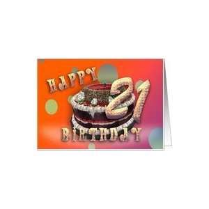 Happy Birthday 21st German Cake chocolate care birthday 