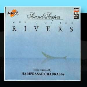  Soundscapes   Rivers Hariprasad Chaurasia Music