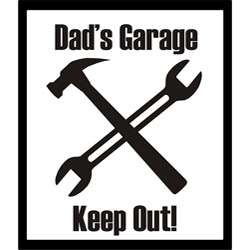 Decorative Dads garage keep out Vinyl Wall Art  