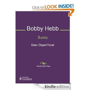 Sunny Sheet Music (Easy Organ/Vocal) Bobby Hebb  Kindle 