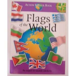  Flags of the World (Action Sticker Book) Neil Morris 