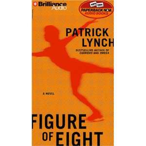  Figure of Eight (9781587880421) Patrick Lynch, Buck 