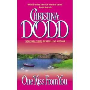  ONE KISS FROM YOU [One Kiss from You ] BY Dodd, Christina 