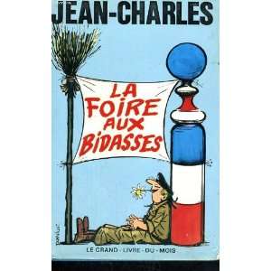  La Foire aux bidasses Jean Charles Books