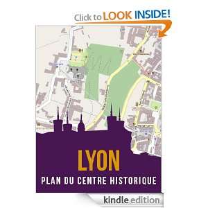   du centre historique (patrimoine mondial de lUNESCO) (French Edition