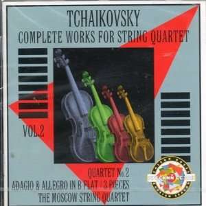   String Quartet 2 / 3 Short Pieces Tchaikovsky, Moscow String Quartet
