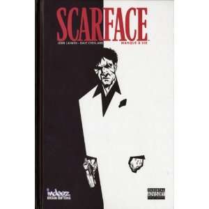  Scarface ; marqué a vie (9782953296006) John;Crosland 