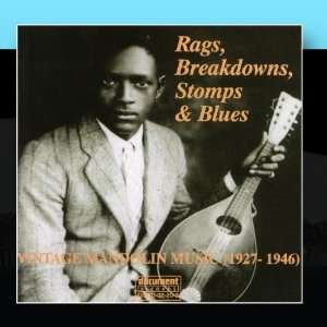  Rags, Breakdowns, Stomps & Blues Various Artists Music