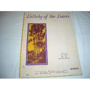  LULLABY OF THE LEAVES JOE YOUNG 1932 SHEET MUSIC SHEET MUSIC 