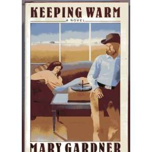  Keeping Warm (9780689118418) Mary Gardner Books