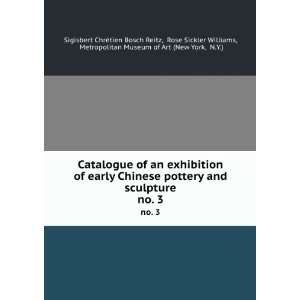 com Catalogue of an Exhibition of Early Chinese Pottery and Sculpture 