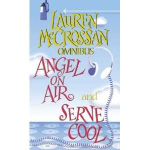 Angel on Air/Serve Cool (9780751537840) Lauren McCrossan 