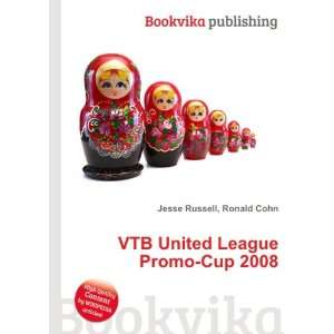 VTB United League Promo Cup 2008 Ronald Cohn Jesse Russell  