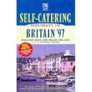  Self catering Holidays in Britain 1997 (9781850552147 