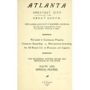  Atlanta, Greatest City Of The Great South Facts And 