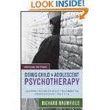 Doing Child and Adolescent Psychotherapy Adapting Psychodynamic 