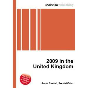  2009 in the United Kingdom Ronald Cohn Jesse Russell 