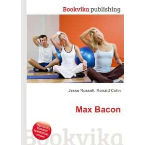  Max Bacon Ronald Cohn Jesse Russell Books