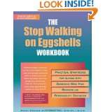 The Stop Walking on Eggshells Workbook Practical Strategies for 