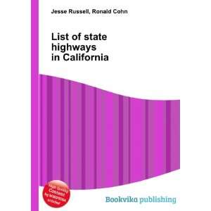  List of state highways in California Ronald Cohn Jesse 
