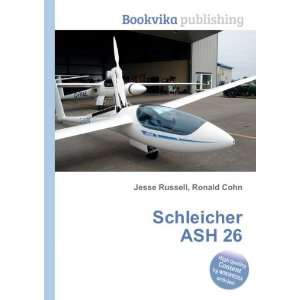  Schleicher ASH 26 Ronald Cohn Jesse Russell Books