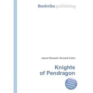  Knights of Pendragon Ronald Cohn Jesse Russell Books