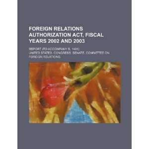  Foreign Relations Authorization Act, fiscal years 2002 and 