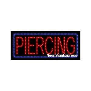  Piercing LED Sign 