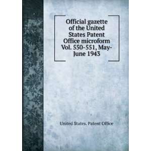 Official gazette of the United States Patent Office microform. Vol 