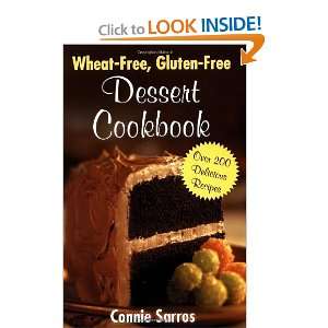    Free, Gluten Free Dessert Cookbook [Paperback] Connie Sarros Books