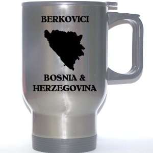  Bosnia and Herzegovina   BERKOVICI Stainless Steel Mug 