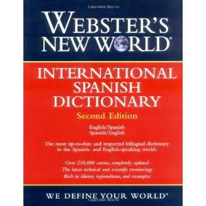Websters New World International Spanish Dictionary / Websters New 