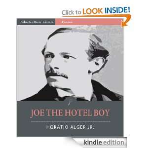 Joe the Hotel Boy Winning Out by Pluck (Illustrated) Horatio Alger 