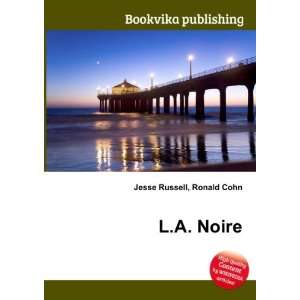  L.A. Noire (in Russian language) Ronald Cohn Jesse 