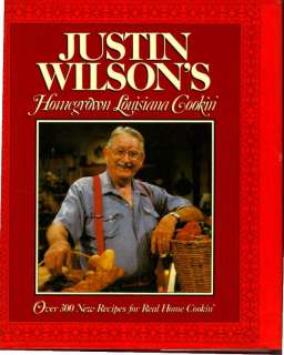 Justin Wilsons Homegrown Louisiana Cookin Cookbook Justin Wilson 