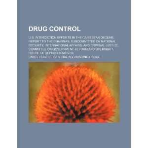  Drug control U.S. interdiction efforts in the Caribbean 