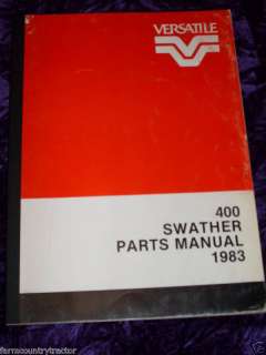 Versatile 400 Swather 1983 Parts Manual  