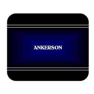  Personalized Name Gift   ANKERSON Mouse Pad Everything 